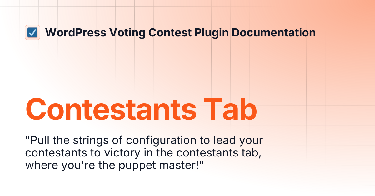 Contestants Tab | WordPress Voting Contest Plugin Documentation