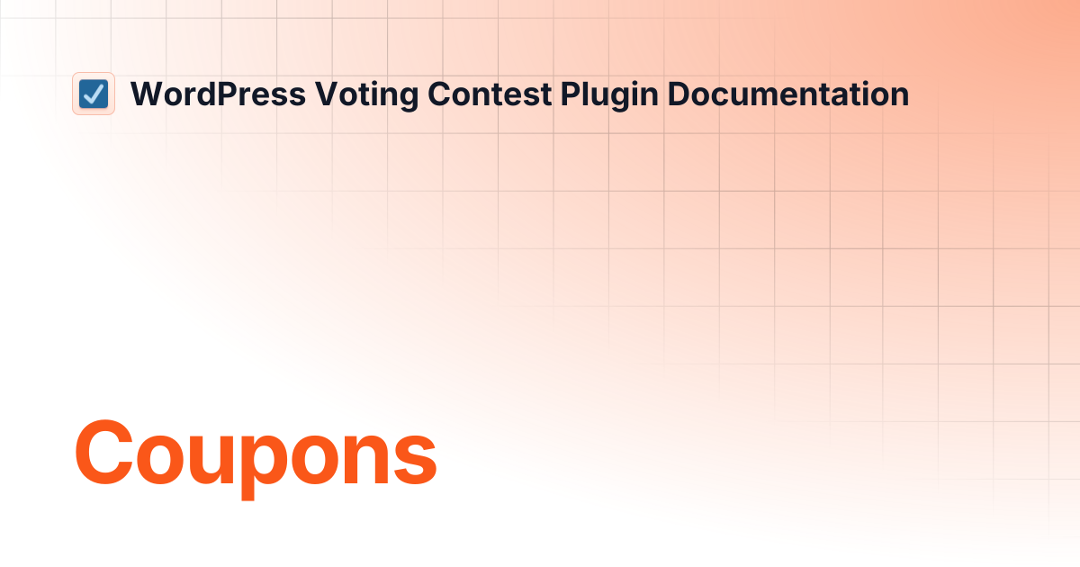 Coupons | WordPress Voting Contest Plugin Documentation